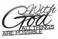 With God all things are possible