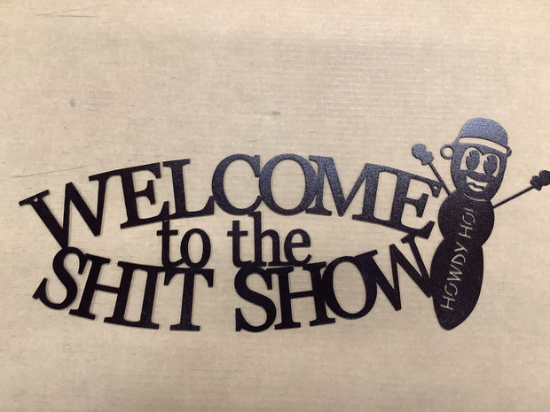 Welcome to the shit show howdy ho-L3