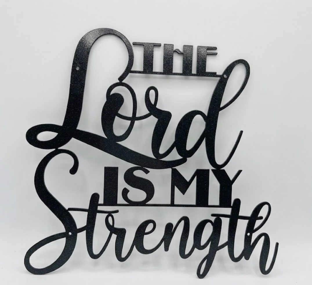 The Lord is my Strength, Large