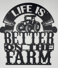 Life Is Better On The Farm, Tractor