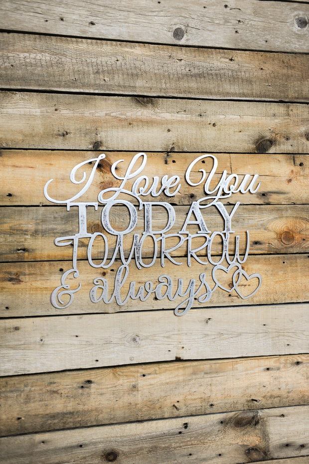 I Love You Today…- K12