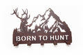 Born To Hunt ( Elk and Mountain Scene) Coat Rack-M5